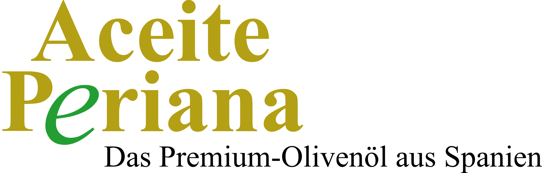 Aceite Verdial Periana - DAS Premium-Olivenöl aus Periana